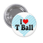 I love T Ball buttons
