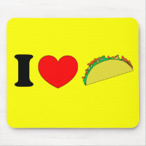 I Love Tacos