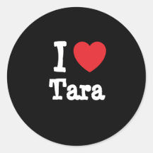 I love Tara heart T-Shirt Sticker