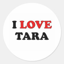 I Love Tara Sticker