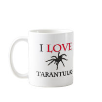 I Love Tarantulas Mug