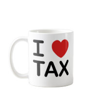 I Love Tax Coffee Mug