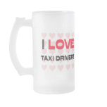 I LOVE TAXI DRIVERS mugs