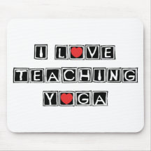 I Love Teaching Yoga Mousepad