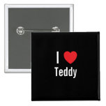 I love Teddy Buttons