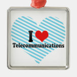 I Love Telecommunications Christmas Ornaments