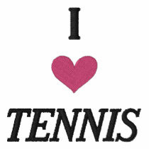 "I LOVE TENNIS" SHIRT - Customized EMBROIDERY embroidered shirts
