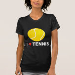 I Love Tennis T Shirts