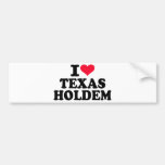 I love Texas Holdem Bumper Stickers