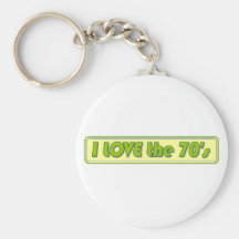 I Love The 70'S Keychain