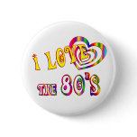 I Love the 80s Pinback Button