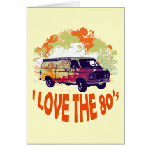 I LOVE THE 80's Greeting Card