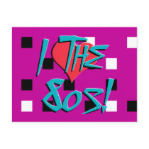 I Love The 80s! Postcard