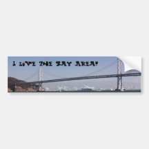 I love the Bay Area! Bumper Sticker