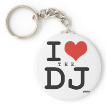 I love the DJ Keychain