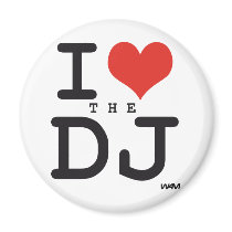 I love the DJ Magnet