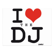 I love the DJ Postcard