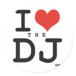I love the DJ Round Sticker