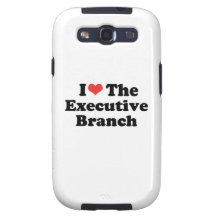 I LOVE THE EXECUTIVE BRANCH - .png