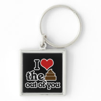 I love the poop out of you