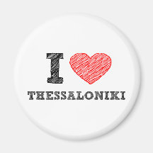 I love Thessaloniki Fridge Magnets
