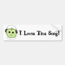 I Love This Song Green Apple Bumper Sticker