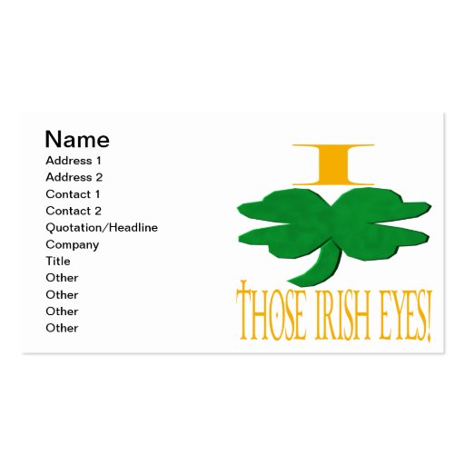 I Love Those Irish Eyes Business Card