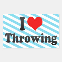 I love Throwing Rectangle Stickers
