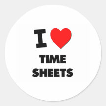 I love Time Sheets Sticker