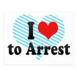 I Love to Arrest Postcard