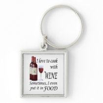 I Love To Cook With Wine - Even In Food