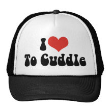 I Love To Cuddle Hat