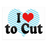 I Love to Cut Postcard