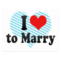 I Love to Marry Postcards