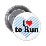 I Love to Run Pins