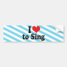 I Love to Sing Bumper Sticker