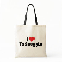 I Love To Snuggle Bags