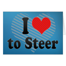 I Love to Steer Cards
