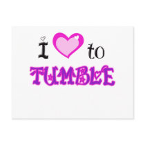 I Love to tumble Post Card