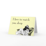 I love to watch you sleep cards