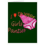 I love to wear Girls Panties cards