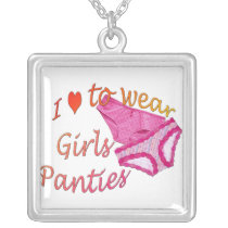 I love to wear Girls Panties Personalized Necklace