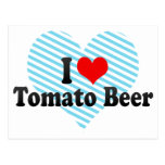I Love Tomato Beer Post Cards