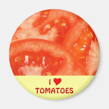I Love Tomatoes Fridge Magnet
