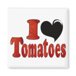 I Love Tomatoes Fridge Magnet