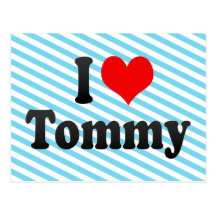I love Tommy Postcard