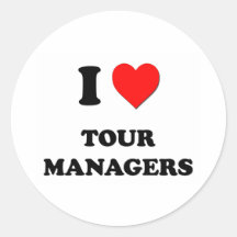 I Love Tour Managers Stickers