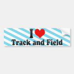 I Love Track and Field Bumper Stickers