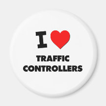 I love Traffic Controllers Refrigerator Magnets
