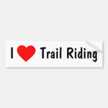 I Love Trail Riding Bumper Sticker